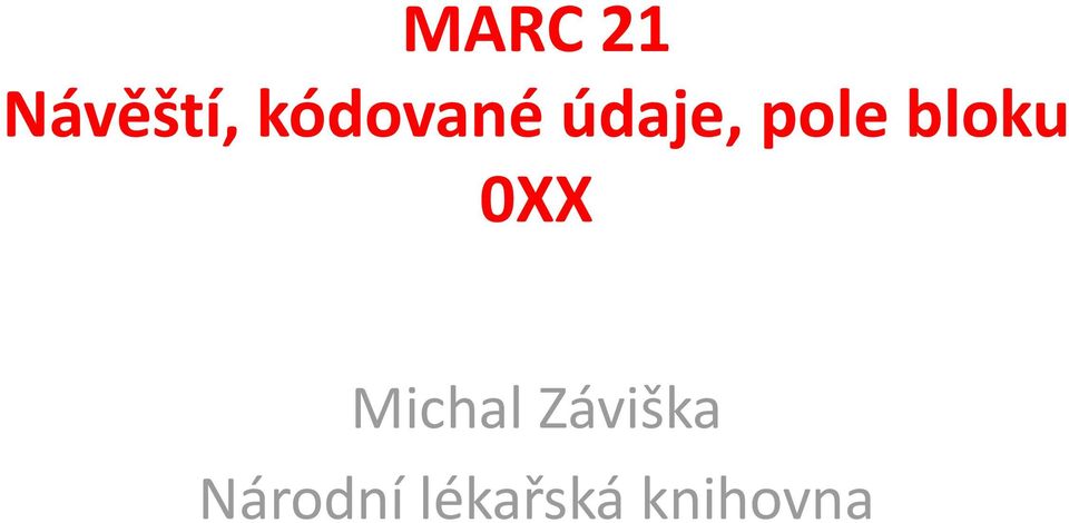 bloku 0XX Michal