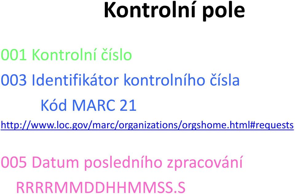 http://www.loc.gov/marc/organizations/orgshome.
