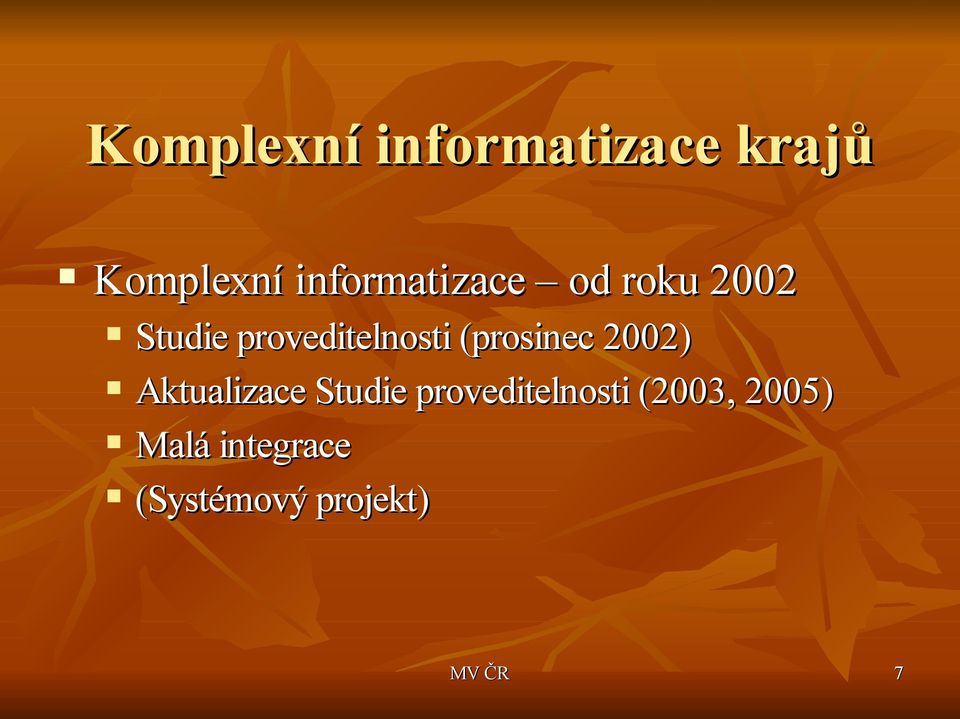 proveditelnosti (prosinec 2002) Aktualizace