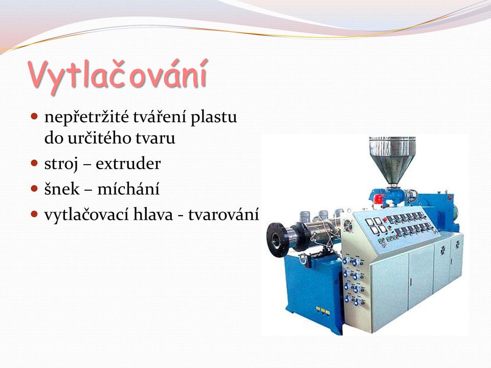 tvaru stroj extruder šnek