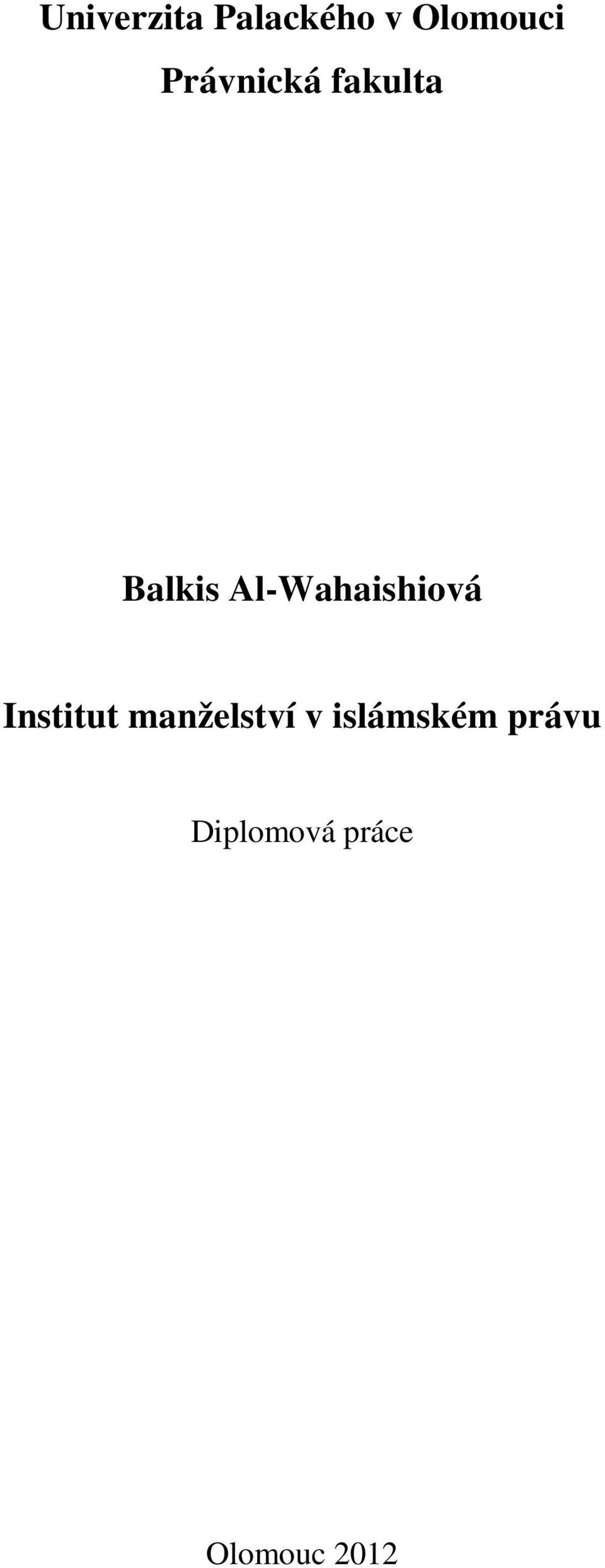 Al-Wahaishiová Institut manželství