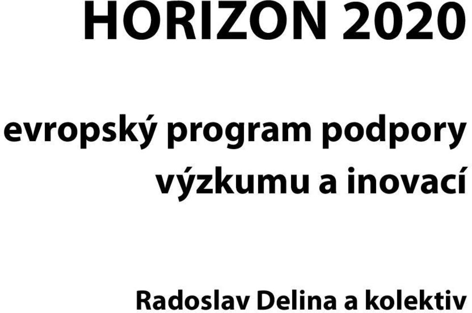 podpory výzkumu a