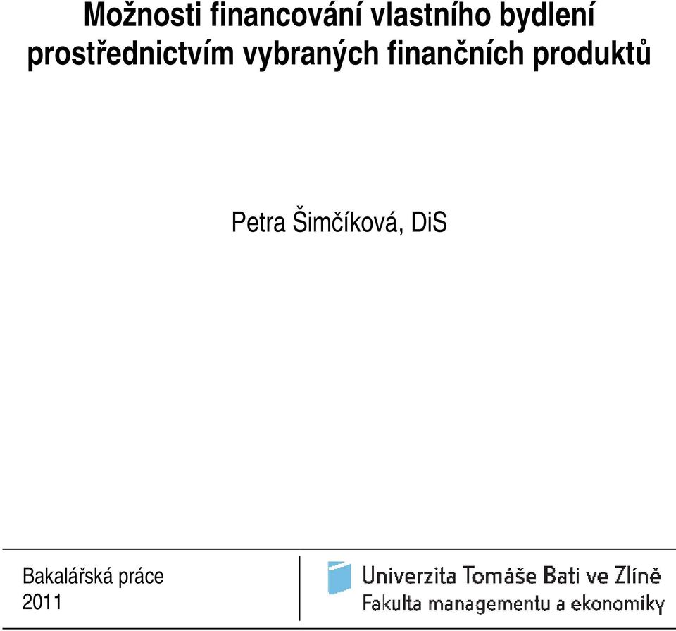 vybraných finančních produktů