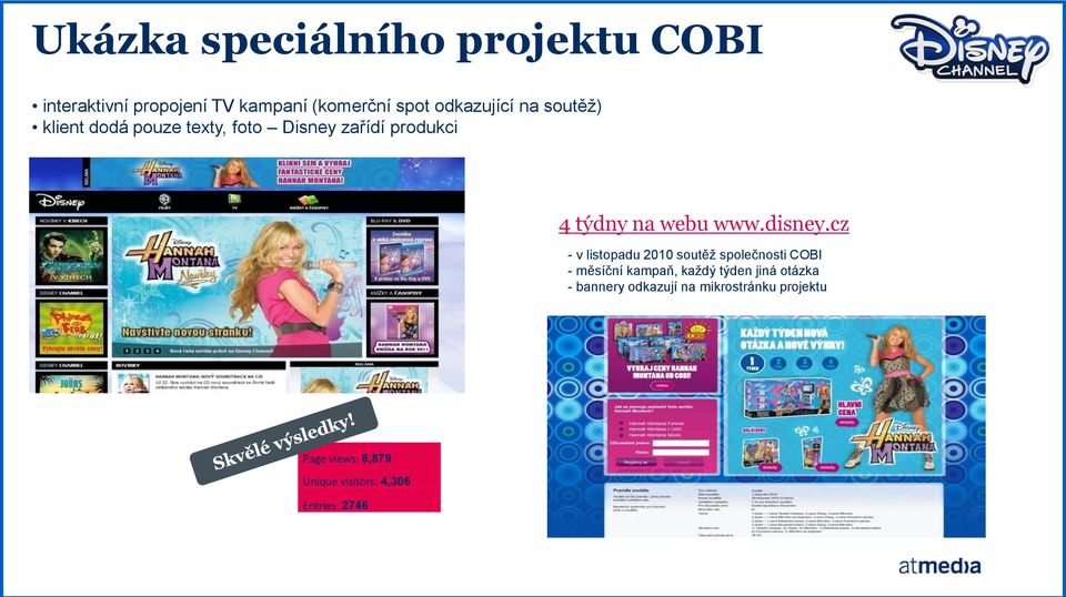 cz - v listopadu 2010 soutěž společnosti COBI - měsíční kampaň, každý týden jiná otázka -