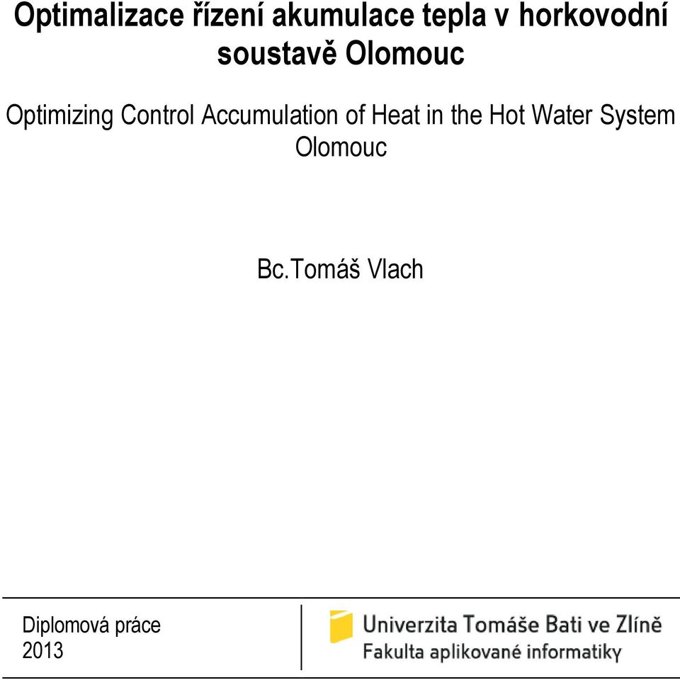 Control Accumulation of Heat in the Hot