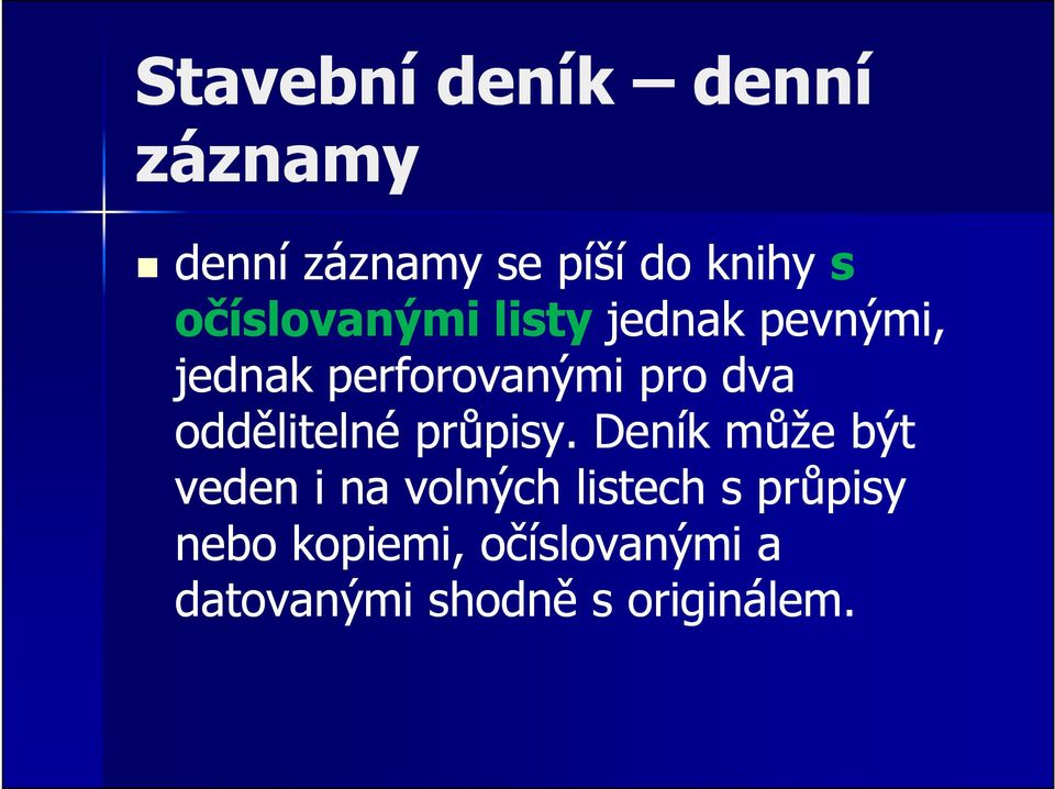 oddělitelné průpisy.