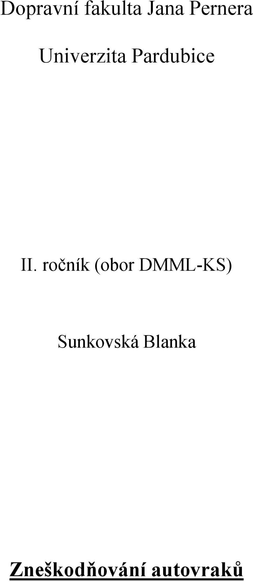 ročník (obor DMML-KS)