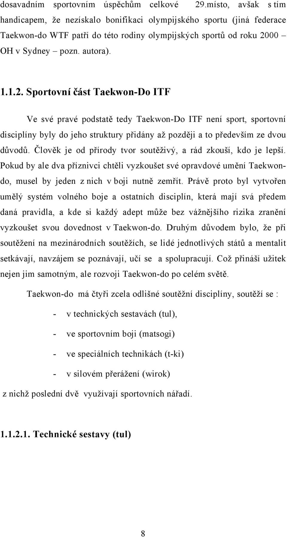 00 OH v Sydney pozn. autora). 1.1.2.