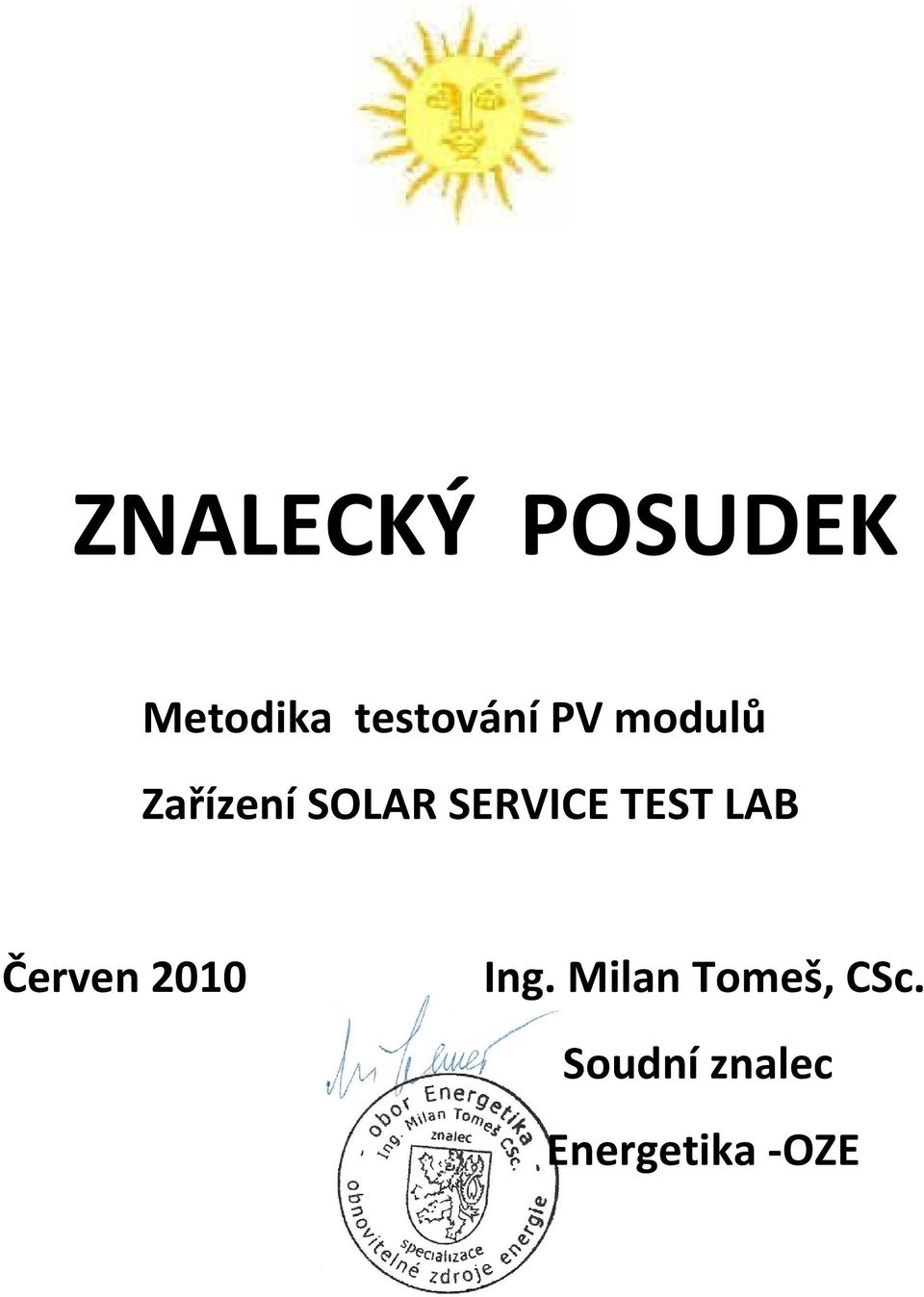 Soudní znalec energetika