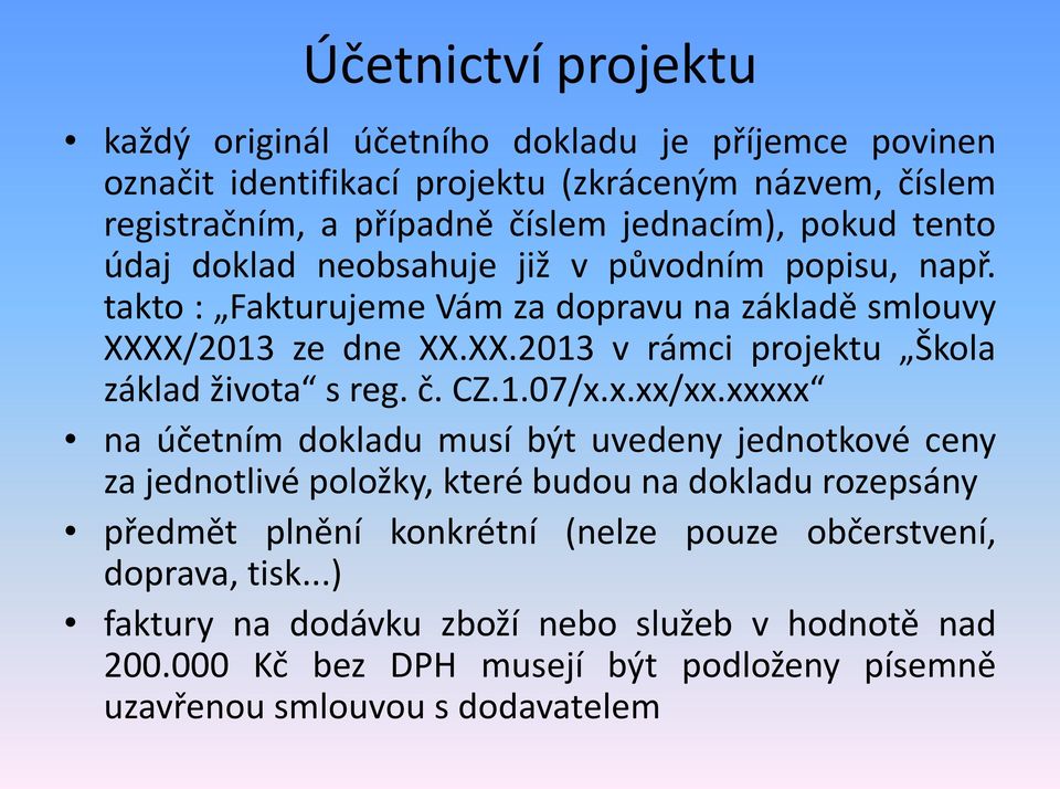 č. CZ.1.07/x.x.xx/xx.