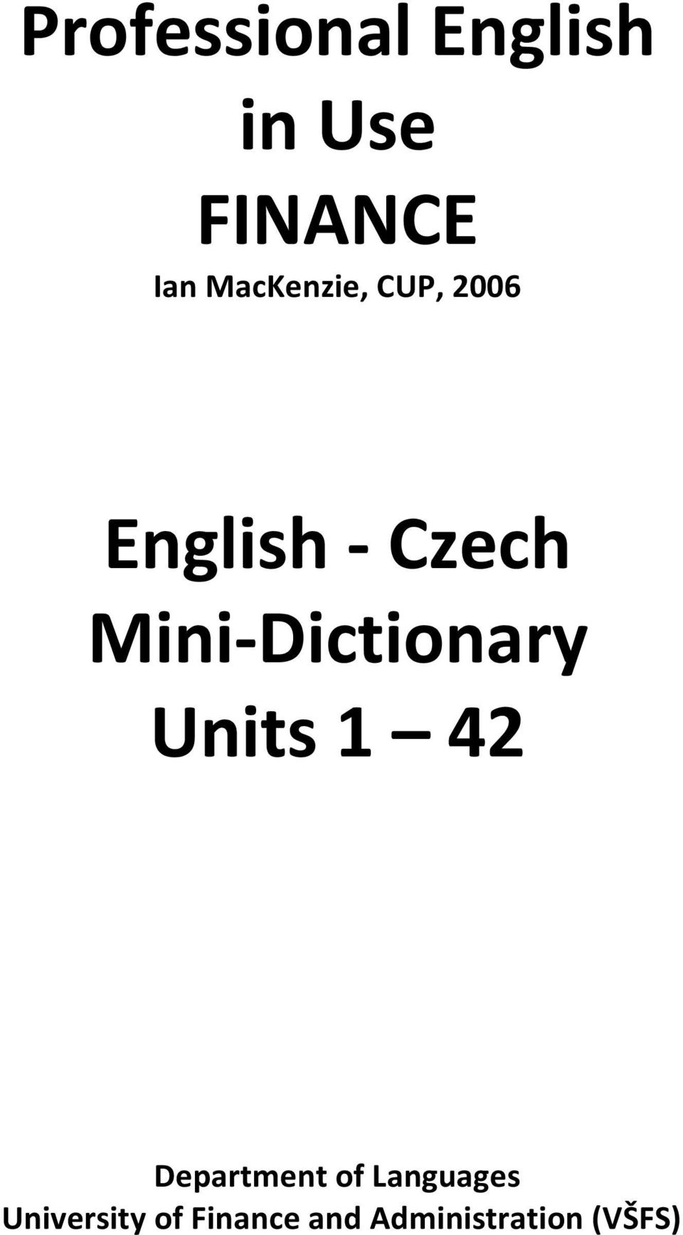 Mini-Dictionary Units 1 42 Department of