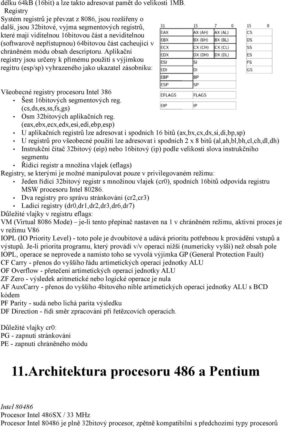 část cacheující v chráněném módu obsah descriptoru.