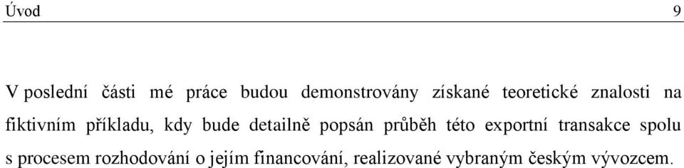 popsán průběh této exportní transakce spolu s procesem