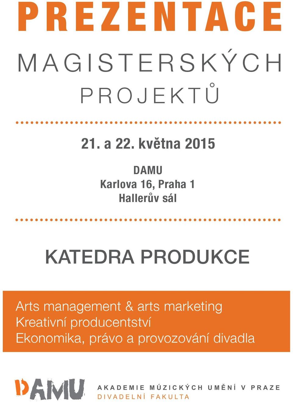 PRODUKCE Arts management & arts marketing Kreativní