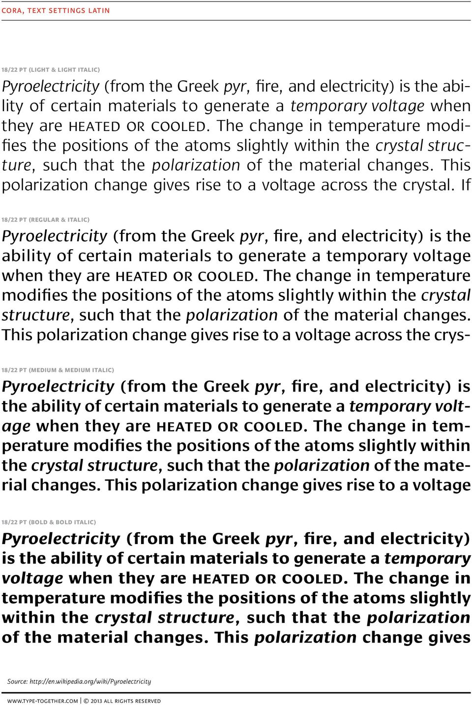 This polarization change gives rise to a voltage across the crystal.