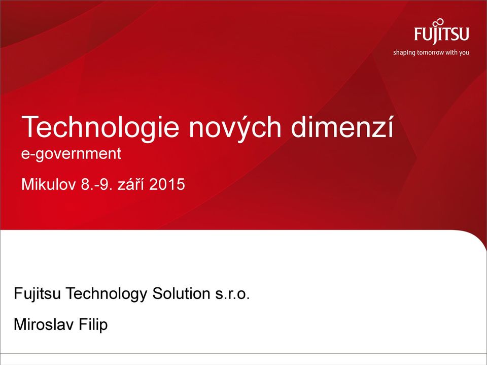 září 2015 Fujitsu Technology
