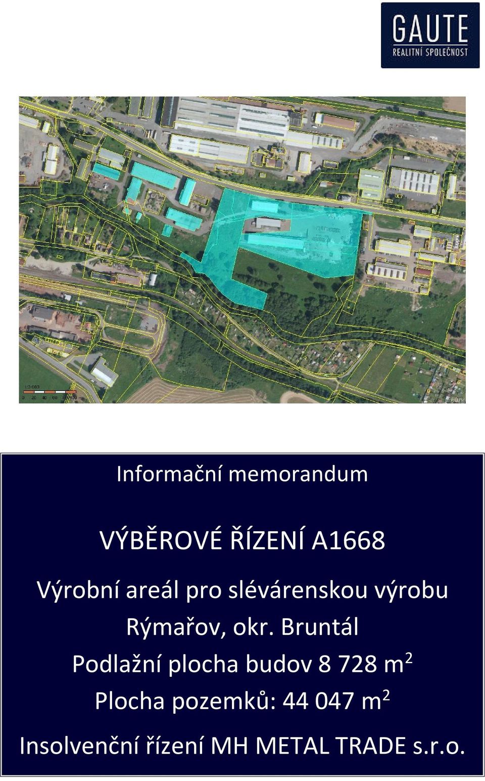 Bruntál Podlažní plocha budov 8 728 m 2 Plocha