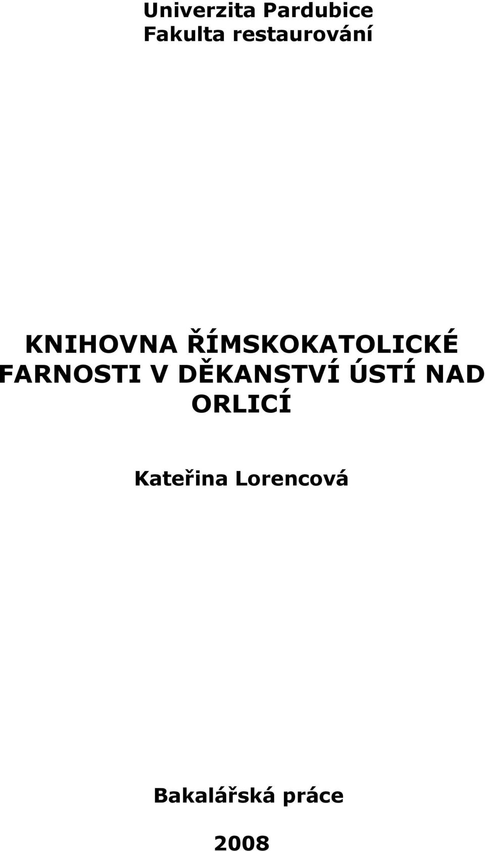 ŘÍMSKOKATOLICKÉ FARNOSTI V DĚKANSTVÍ