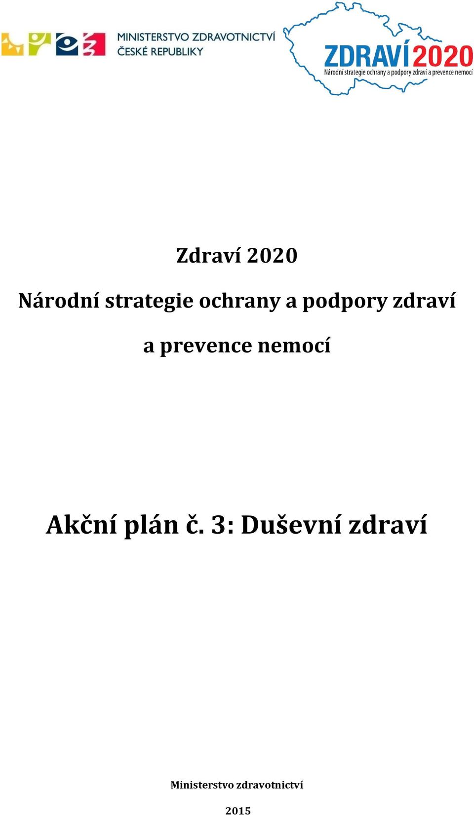 prevence nemocí Akční plán č.