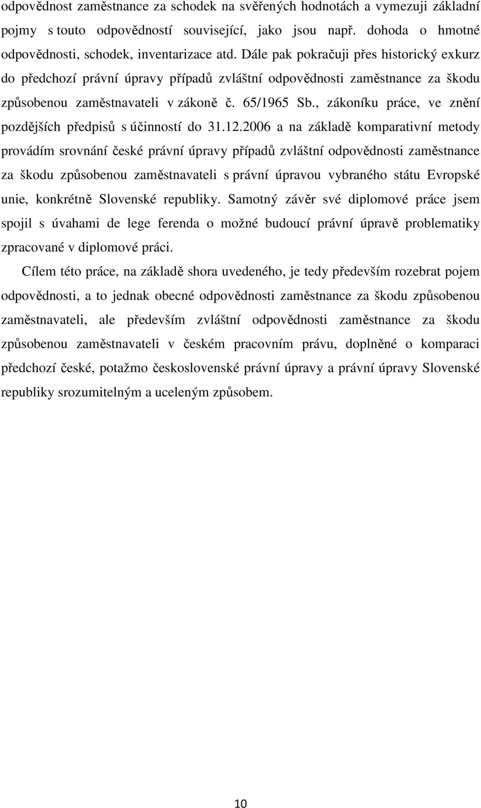 , zákoníku práce, ve znění pozdějších předpisů s účinností do 31.12.