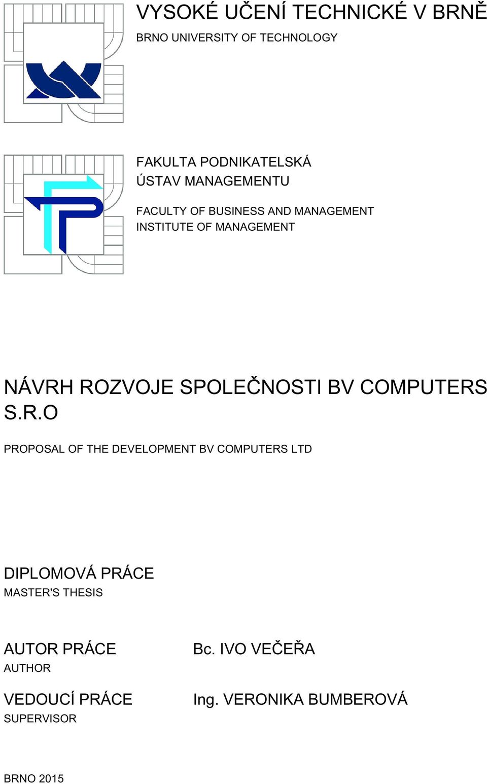 SPOLEČNOSTI BV COMPUTERS