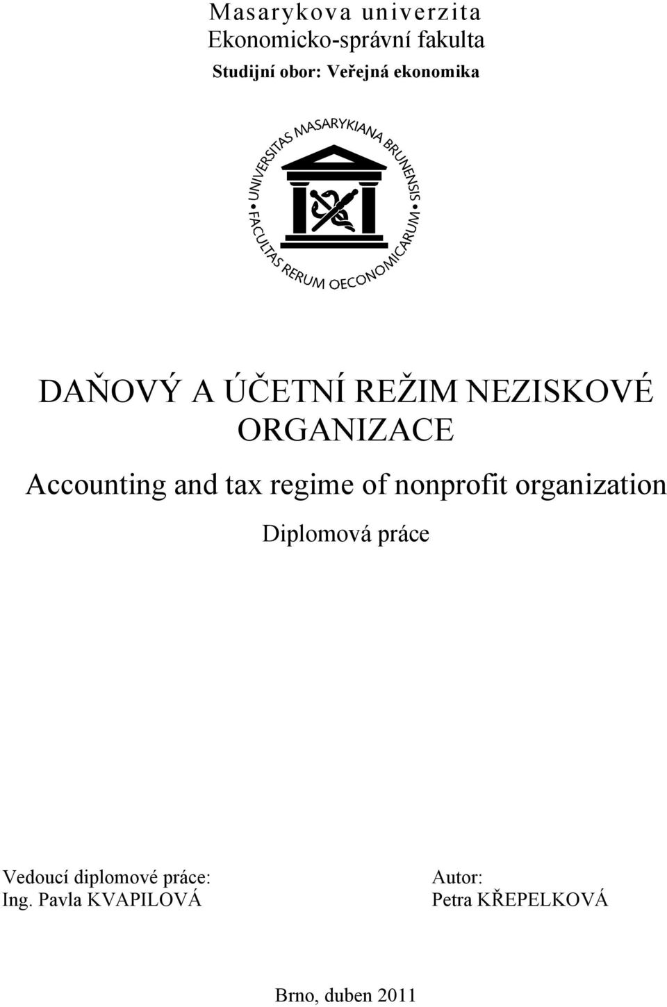 Accounting and tax regime of nonprofit organization Diplomová práce