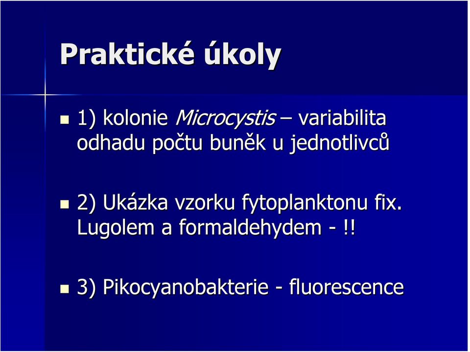 2) Ukázka vzorku fytoplanktonu fix.