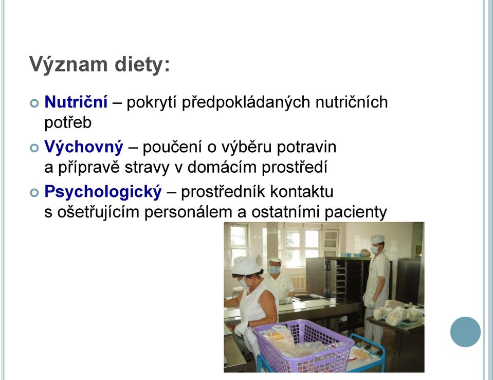 přípravě stravy v domácím prostředí Psychologický