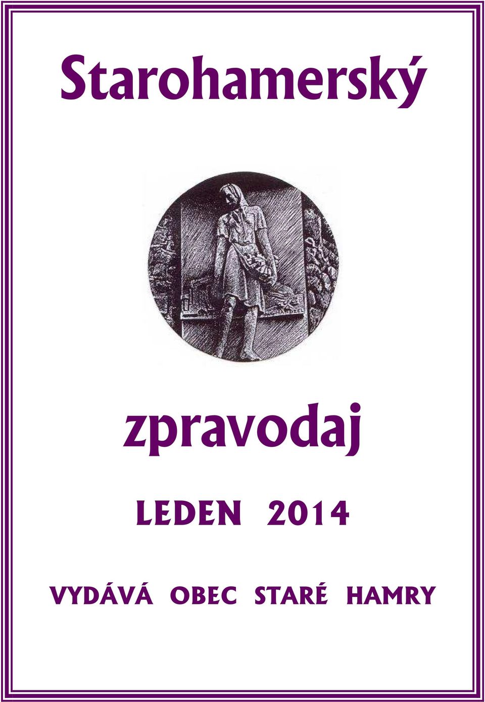 LEDEN 2014