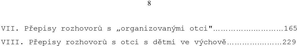 organizovanými otci".