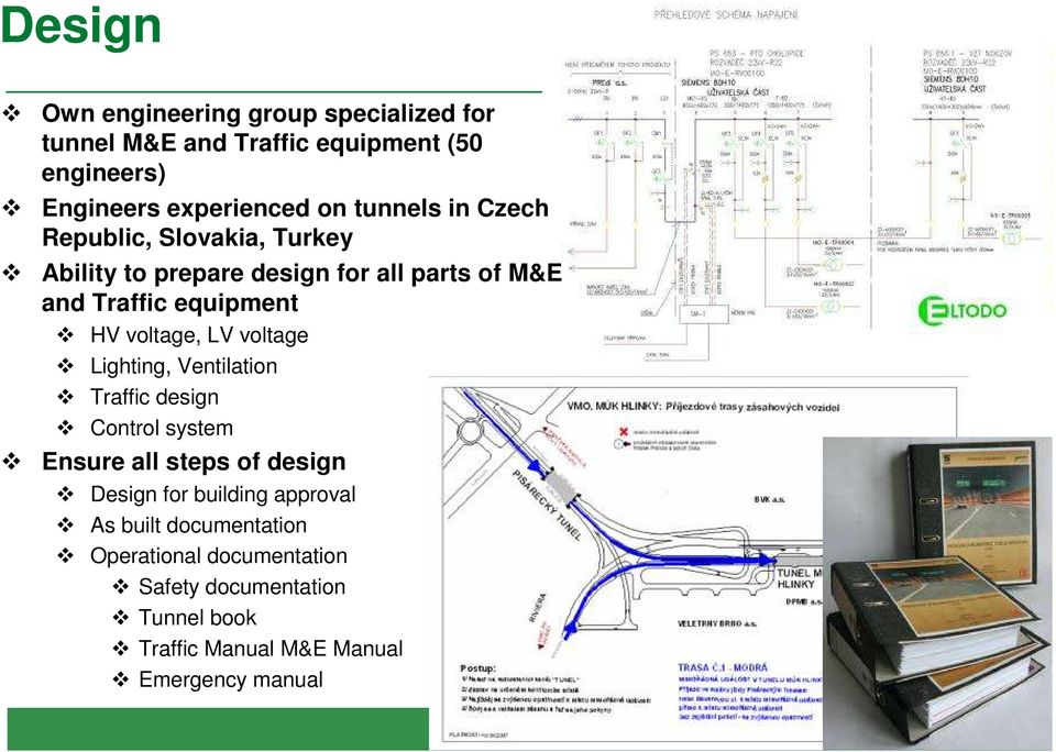 voltage, LV voltage Lighting, Ventilation Traffic design Control system Ensure all steps of design Design for building