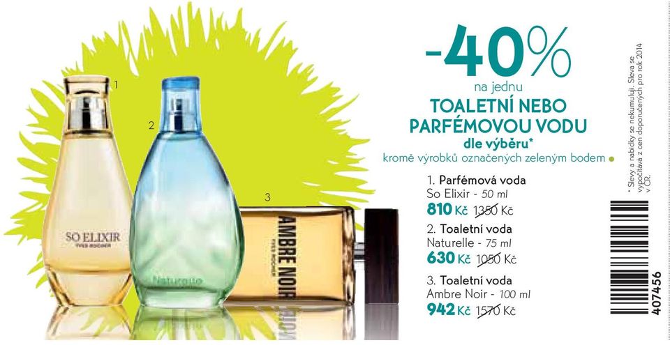 Toaletní voda Naturelle - 75 ml 630 Kč 1050 Kč 3.