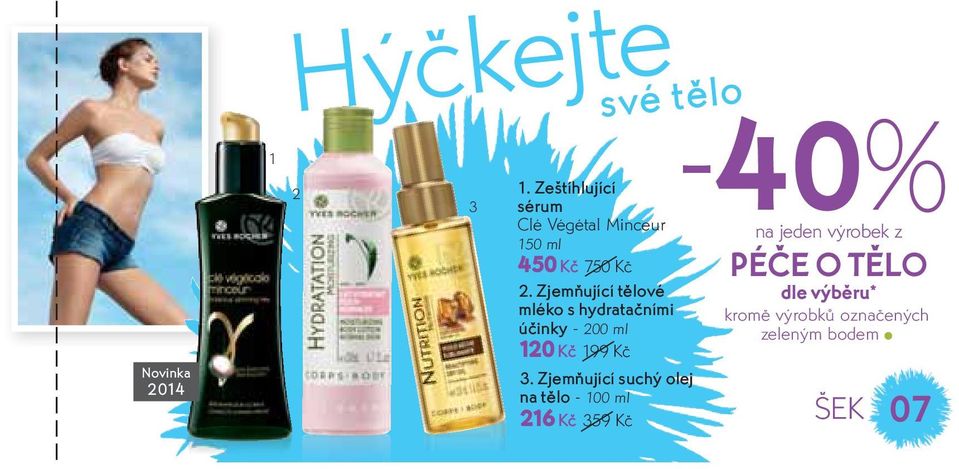 Zjemňující tělové mléko s hydratačními účinky - 200 ml 120 Kč 199 Kč 3.