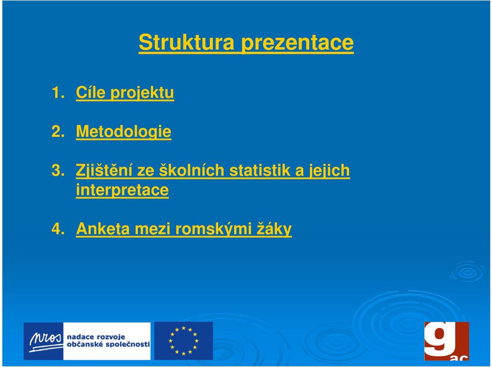 Zjištění ze školních statistik a