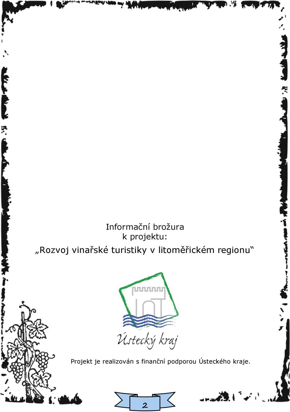 litoměřickém regionu Projekt je