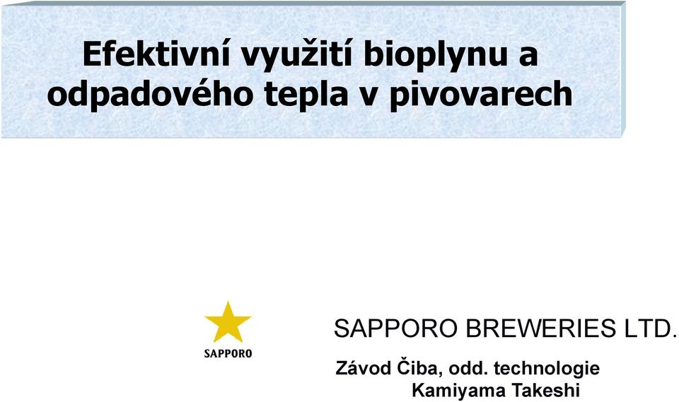 SAPPORO BREWERIES LTD.