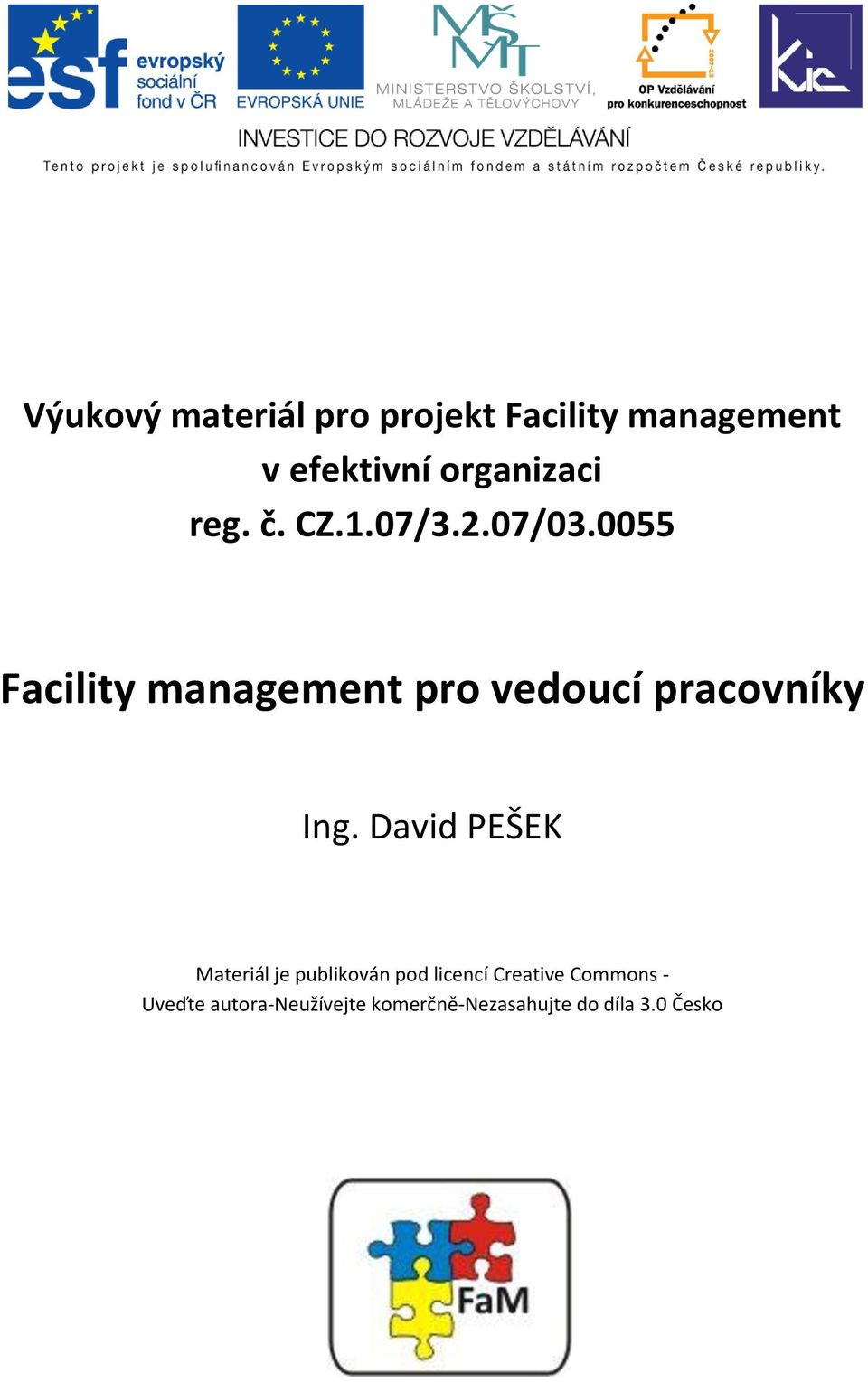 0055 Facility management pro vedoucí pracovníky Ing.