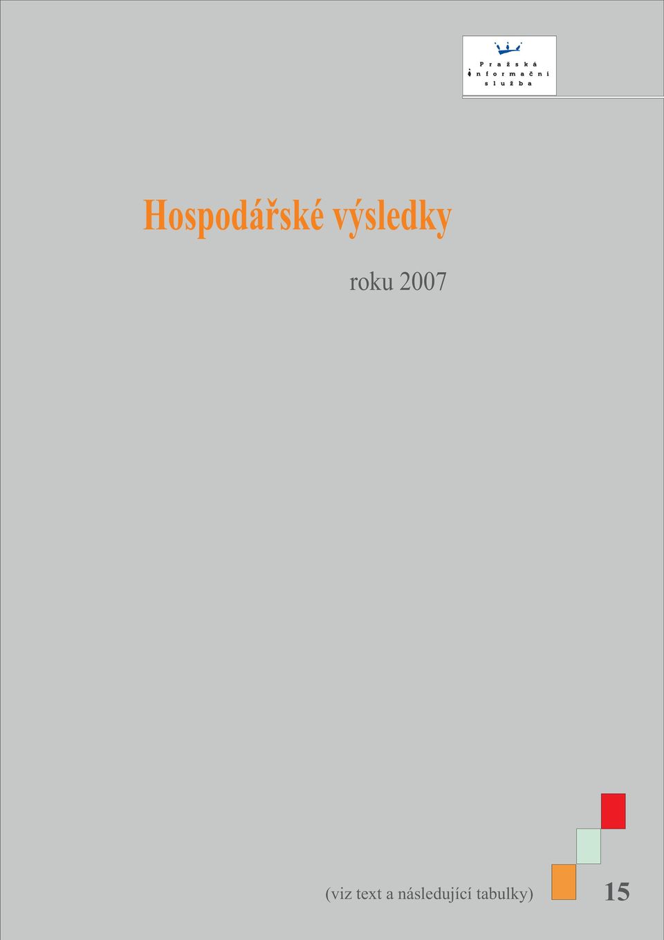 2007 (viz text a