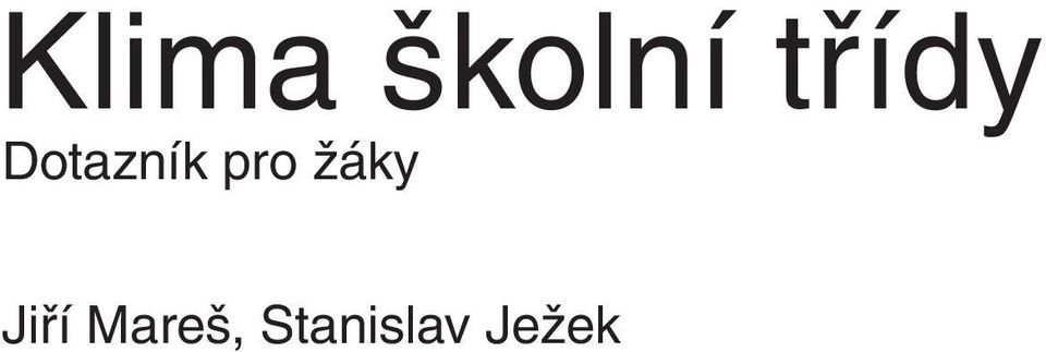 pro žáky Jiří