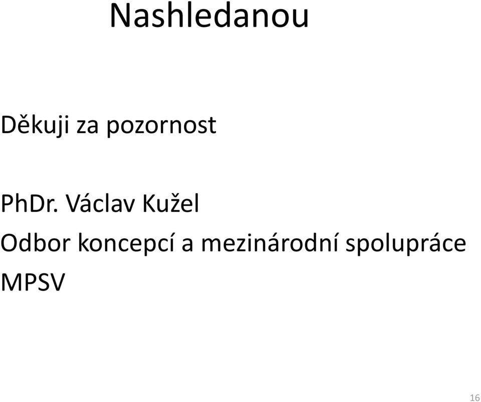 Václav Kužel Odbor