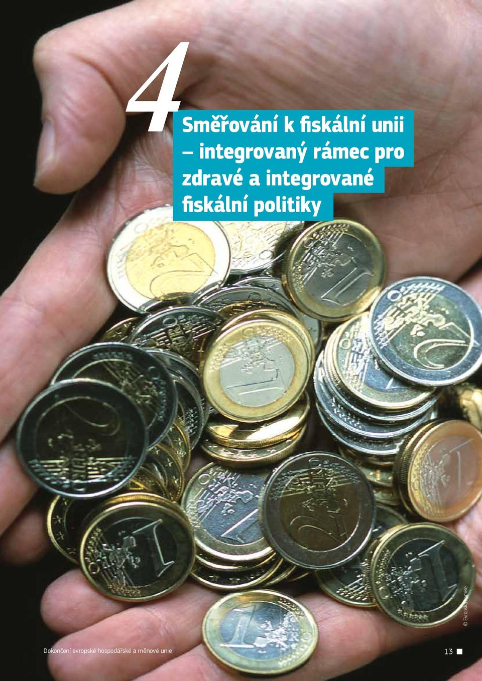 integrované fiskální politiky