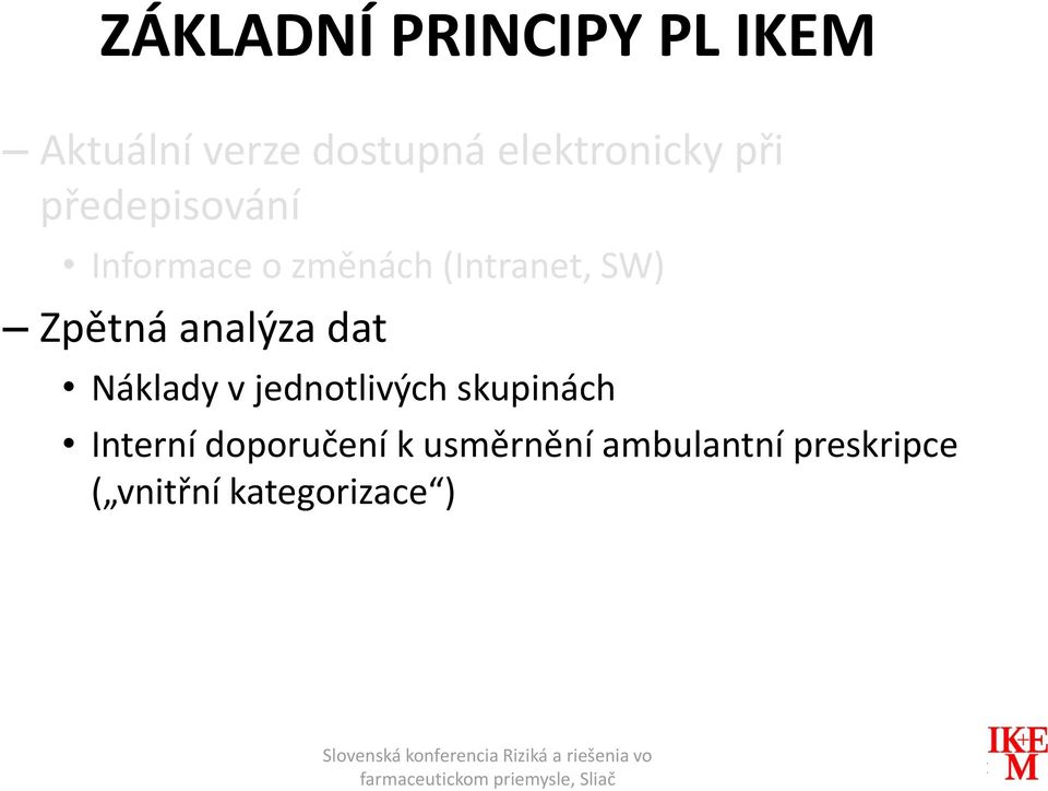 SW) Zpětná analýza dat Náklady v jednotlivých skupinách