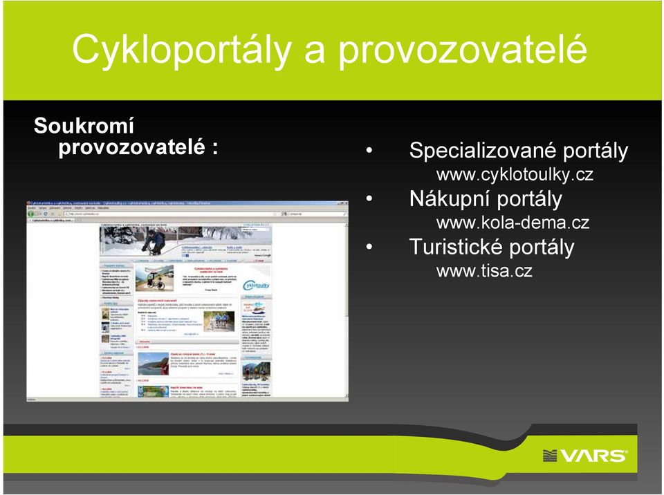 www.cyklotoulky.cz Nákupní portály www.