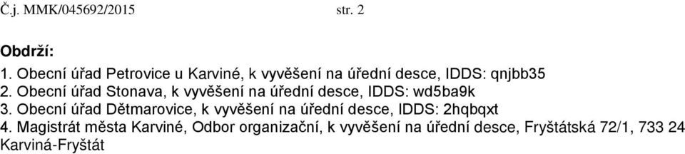 Obecní úřad Stonava, k vyvěšení na úřední desce, IDDS: wd5ba9k 3.