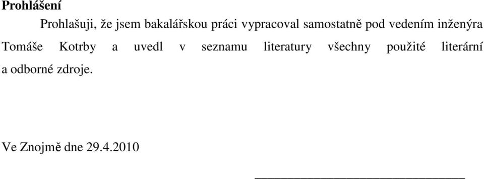 Kotrby a uvedl v seznamu literatury všechny