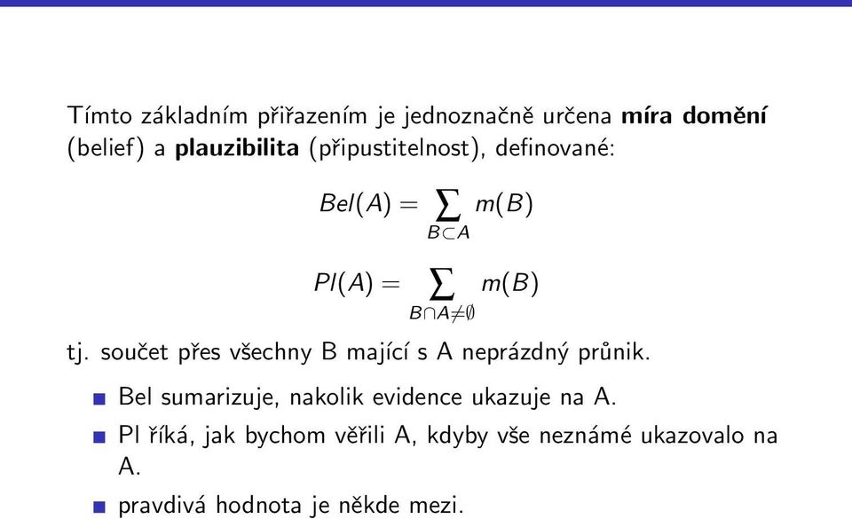 součet přes všechny B mající s A neprázdný průnik.