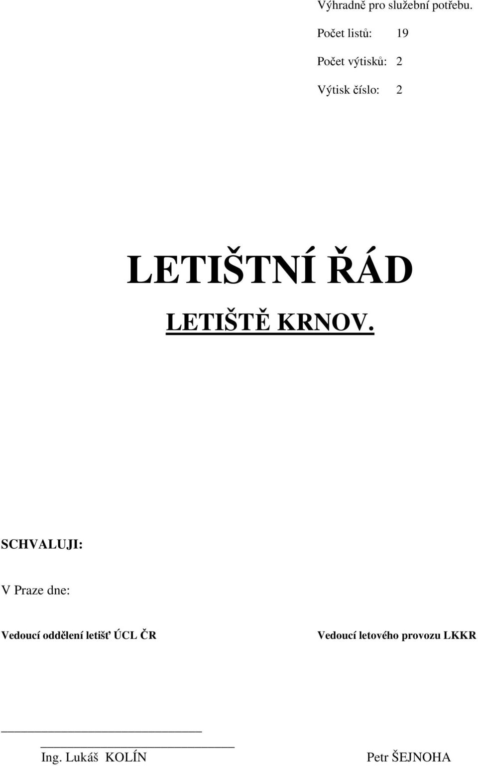 LETIŠTNÍ ŘÁD LETIŠTĚ KRNOV.