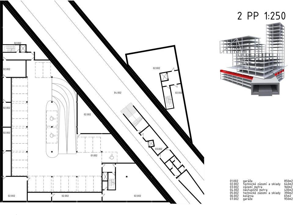 002 technické zázemí a sklady 640m2 03.002 zázemí metra 160m2 04.