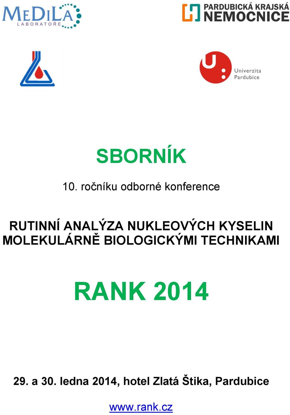 NUKLEOVÝCH KYSELIN MOLEKULÁRNĚ BIOLOGICKÝMI