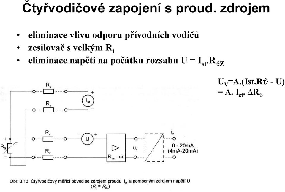 vodicu zesilovac s velkym R i eliminace napů